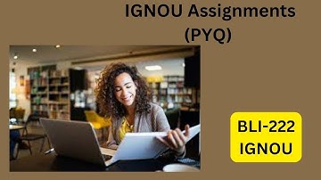 BLI-222 # Information sources and services # IGNOU notes #ignou assignments