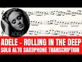 Adele  rolling in the deep  solo alto saxophone sheet music  original key