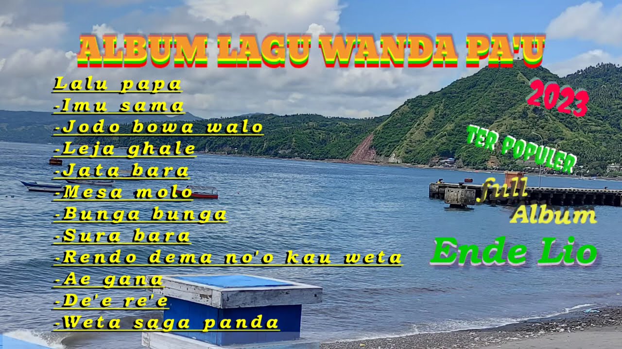 ALBUM LAGU WANDA PA'U ENDE LIO
