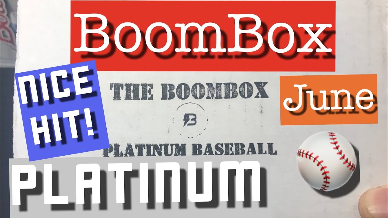 The Original BoomBox Platinum Baseball June 💪🏻👍🏻 YouTube