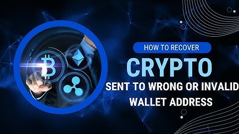 How To Recover Crypto Sent To Wrong or Invalid Wallet Address.