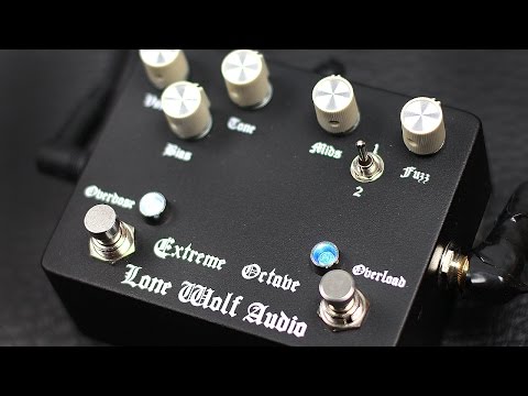 lone-wolf-audio---overdose/overload---extreme-octave-fuzz---guitar-demo