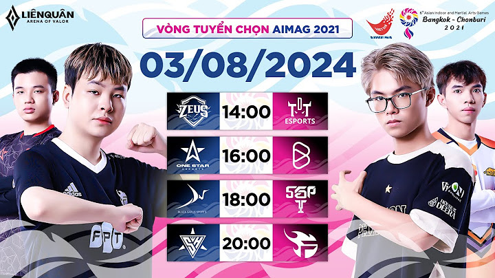 ZEUS vs TDT | 1S vs BOX | BSS vs SGP | SH vs FPT | VÒNG TUYỂN CHỌN AIMAG 2021 - LQM (NGÀY 03/08)