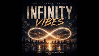 Exclusive PNS (Infinity Vibes -1)
