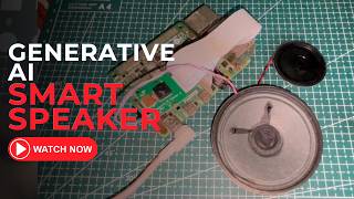 Build Your Own Ai Smart Speaker With Generative Ai Diy Electronics Project