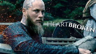 Heartbroken - Ragnar Lothbrok Vikings