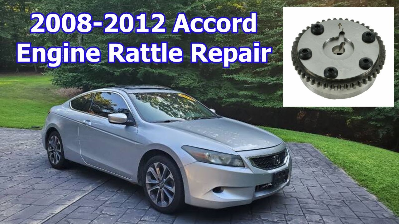 2008 Honda Accord Rattle On Startup