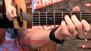 Bury Me Beneath the Willow Lesson– 4 Guitar Solos! chords