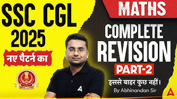 SSC CGL Maths Classes 2025 | SSC CGL Maths Complete Revision | Maths By Abhinandan Sir #2