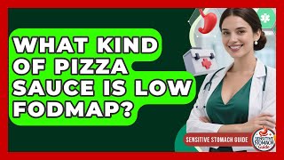 What Kind Of Pizza Sauce Is Low FODMAP? - Sensitive Stomach Guide