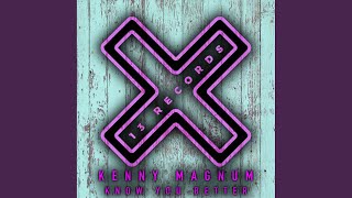 Know You Better (Extended Mix)