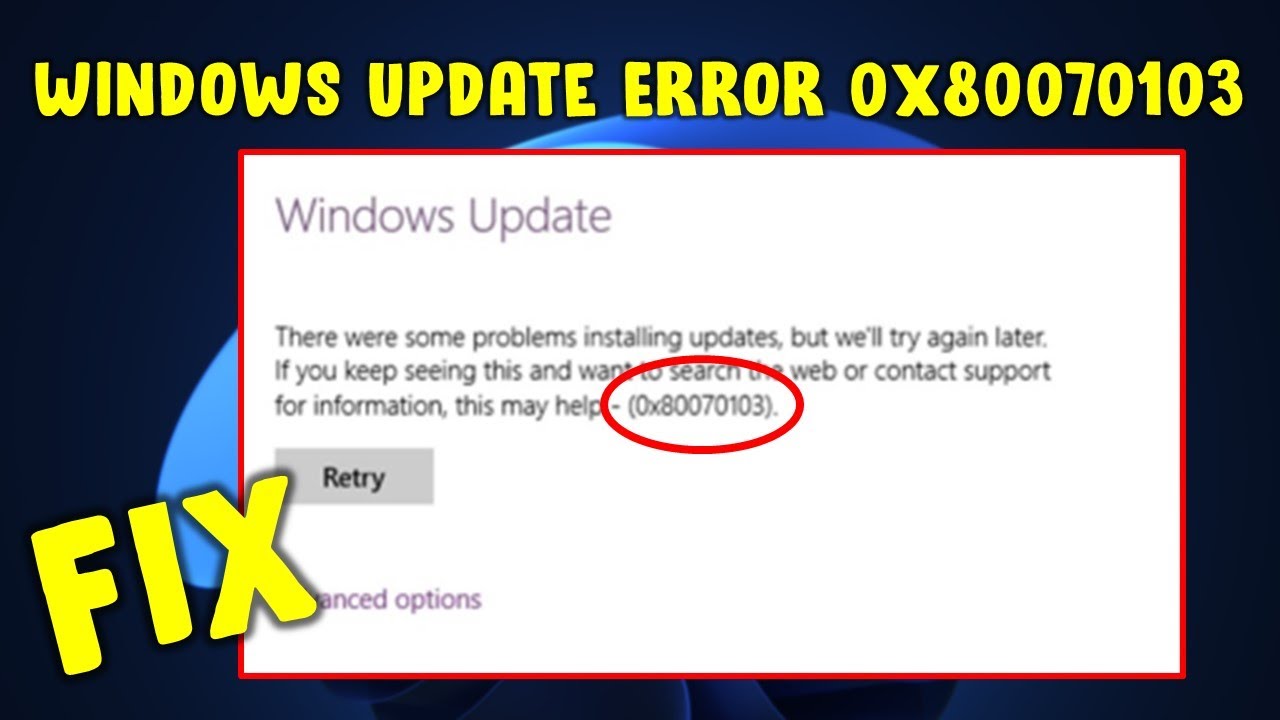 What is install error 0x80070103?