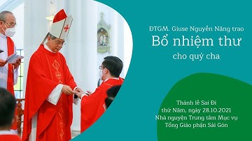 ĐTGM Giuse Nguyễn Năng trao Bổ nhiệm thư cho quý cha trong thánh lễ Sai Đi | Ngày 28.10.2021