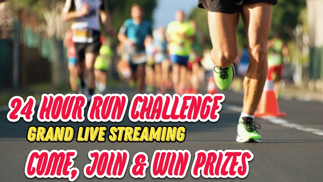 24 HOUR RUN CHALLENGE GRAND LIVE STREAMING - YouTube