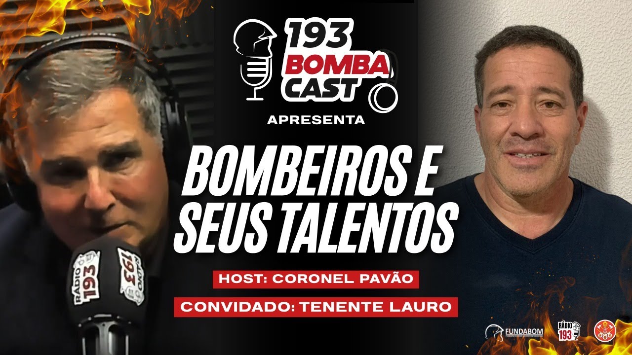AO VIVO: Bombeiros e seus Talentos (#236)