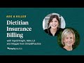 12 common questions about Insurance Billing for Dietitians - Ask a Biller, by SimplePractice