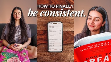 I Finally Learned How To Be CONSISTENT & It Changed My Life