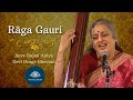Raga Gauri | Vidushi Dr. Ashwini Bhide Deshpande | Aave Rajan Aaiya & Devi Durge Bhavani