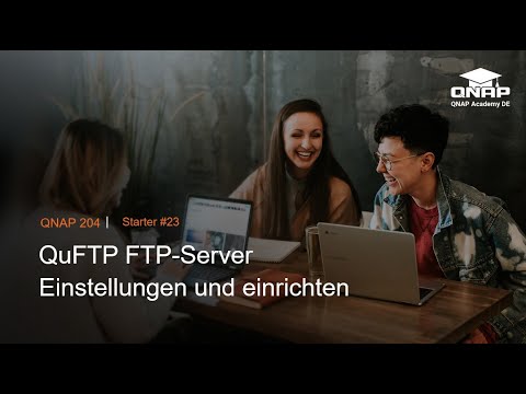 QUFTP FTP-Server Einstellungen und einrichten | QNP 204 | #Starter23