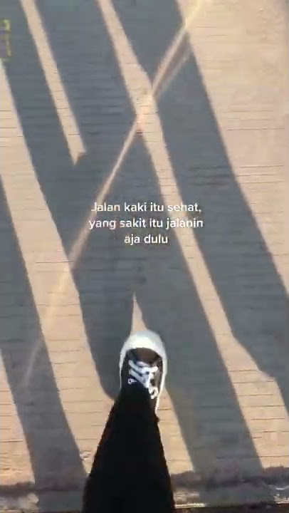 STORY WA SAD, KEREN, DLL || JALAN KAKI ITU SEHAT || TERBARU 2022 #Story30detik