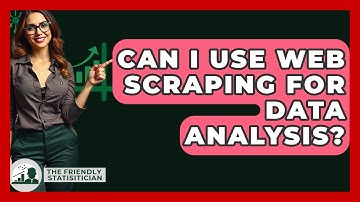 Can I Use Web Scraping For Data Analysis? - The Friendly Statistician