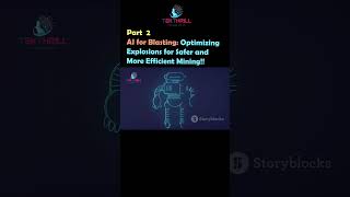 AI for Blasting: Optimizing Explosions for Safer and More Efficient Mining! Part 2 #ai #viral