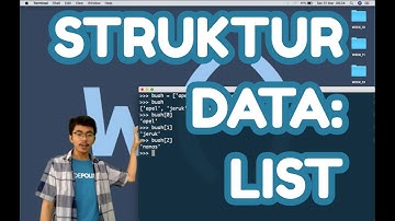 [11.1] Struktur Data: List // Python 2