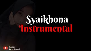 karaoke SYAIKHONA Versi Ai Khadijah