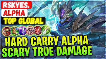 Hard Carry Alpha Scary True Damage Meta [ Top Global Alpha ] rSkyes. - Mobile Legends Emblem Build