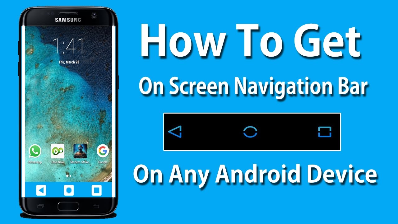 How To Get On Screen Navigation Bar On Any Android Device (No Root)