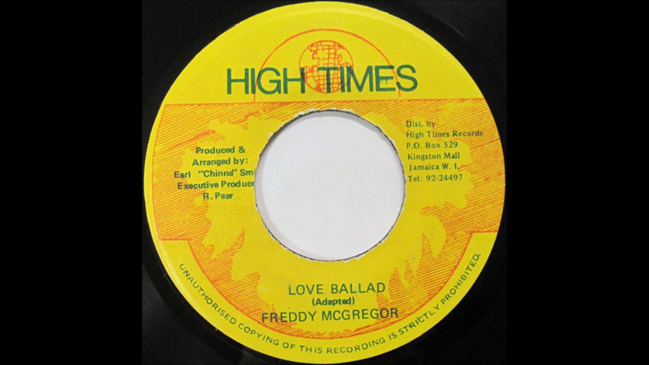 Freddie McGregor - Love Ballad + Version (High Times, 1978)