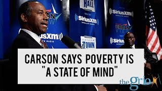 Ben Carson Says Poverty Largely “A State of Mind” And It’s Problematic Profile