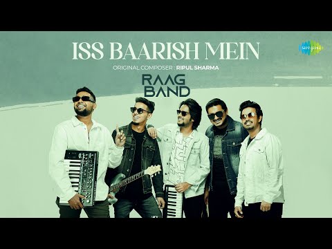 Iss Baarish Mein | Raag Band | Neeti Mohan | Yasser Desai | Hindi Cover Song | Love Song
