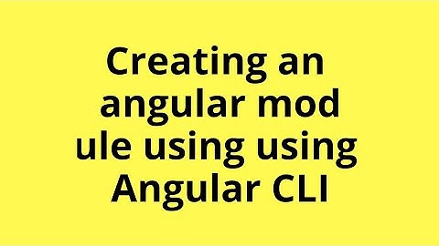 How to create an Angular module using Angular CLI