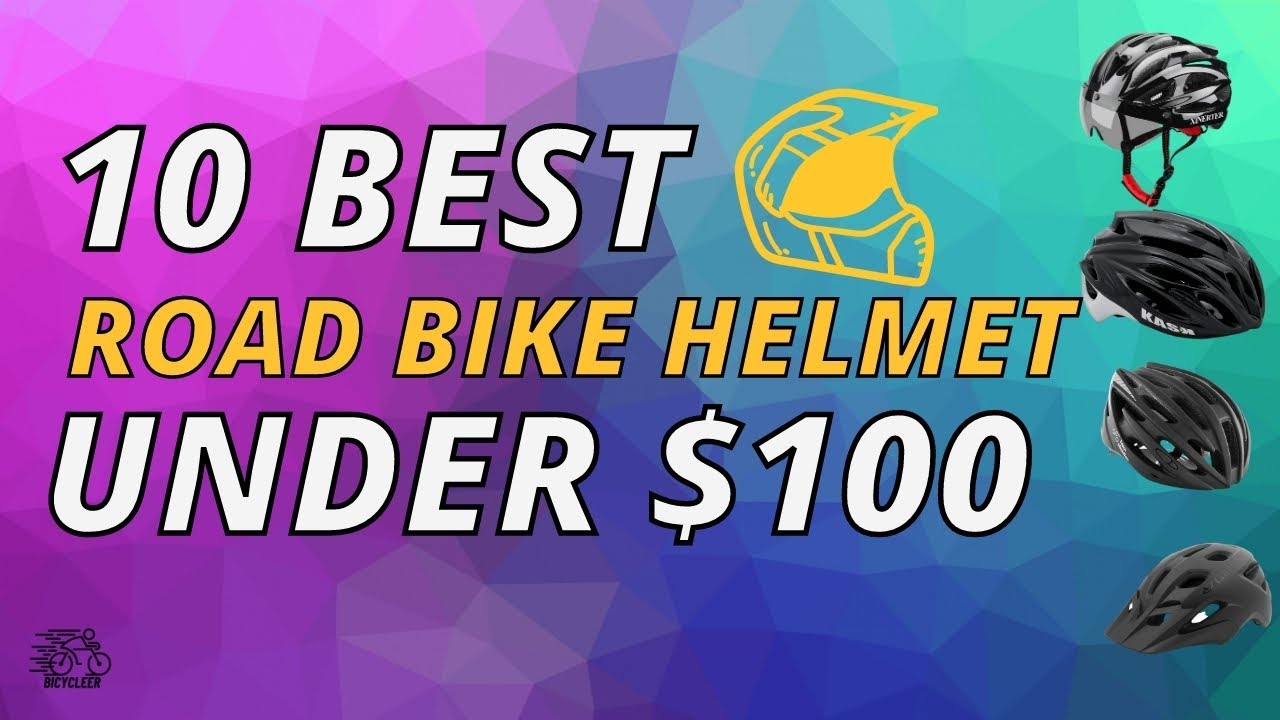 Best Road Bike Helmet Under 100 in 2021 (Top 3) YouTube