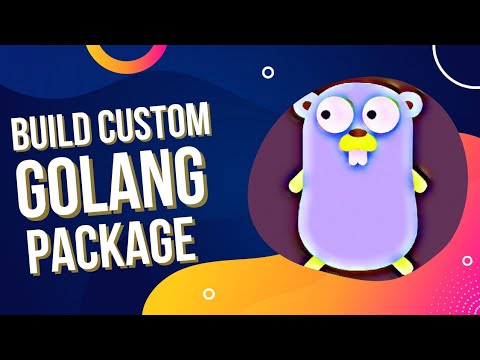 How to build Golang Packages?