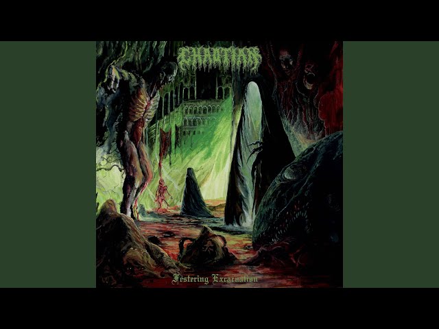 Chaotian - Festering Carcinolith