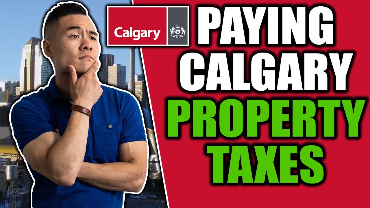 calgary-property-tax-how-to-pay-calgary-taxes-why-your-assessment