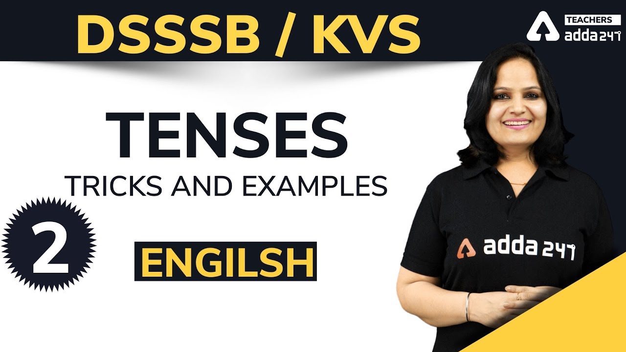 DSSSB 2020 | English | Tenses in English with Tricks & Examples (Part 2)