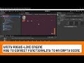 Unity Rogue-like Engine | How to connect functionality to an empty scene
