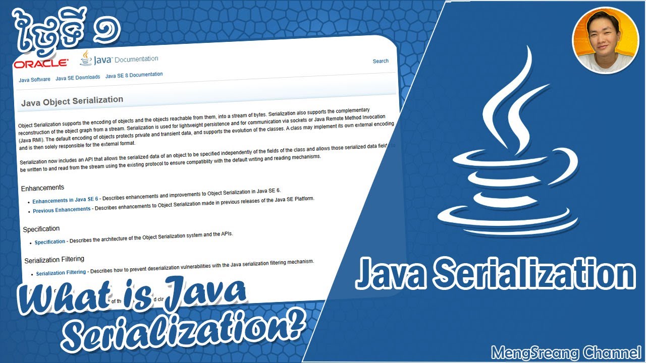What is Java Serialization - Java Serialization Day 1 | MengSreang ...