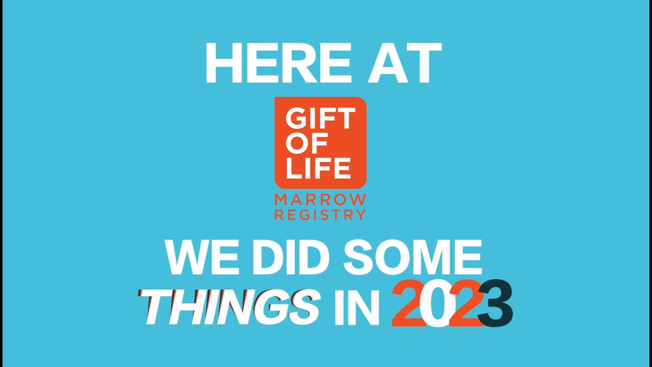 2023 Gift of Life - Year in Review