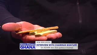 Chairman Wontumi shows real gold on Good Evening Ghana