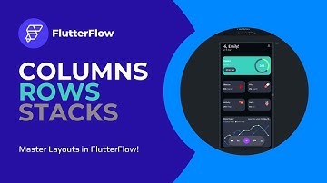 Master the Layout System in FlutterFlow: Rows, Columns, & Stacks Explained!