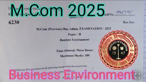Original Question Paper Of Business Environment MCOM Previous year 2025 #mcom #rajasthanuniversity