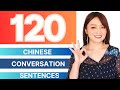 Quickly develop fluent chinese speaking skills with these 120 conversation sentences
