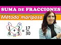 SUMA DE FRACCIONES POR EL MÉTODO DE LA MARIPOSA 🔶Método MARIPOSA para sumar fracciones