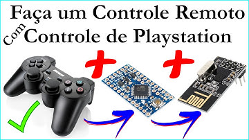 Como Fazer Controle Remoto com Controle de Playstation, Arduino e NRF24l01, Esquemas e Código Fonte