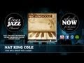 Nat King Cole - This Will Make You Laugh