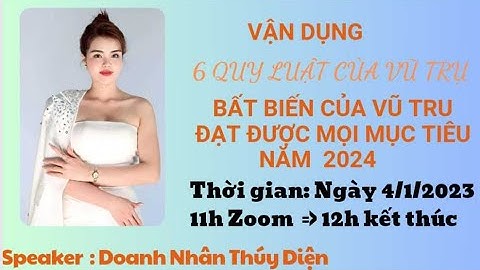 Ngày 1 _  “Vận Dụng 6 Quy Luật Bất Biến Của Vũ Trụ Để Đạt Mọi Mục Tiêu 🎯 năm 2024”